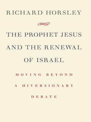 cover image of The Prophet Jesus and the Renewal of Israel